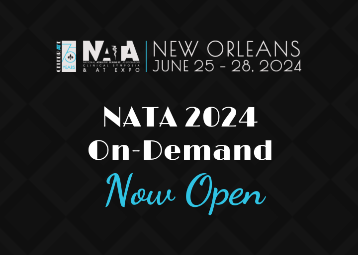 NATA New Orleans June 25 - 28, NATA 2024 On-Demand Now Open